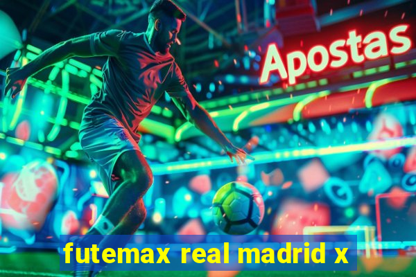 futemax real madrid x