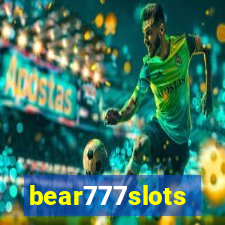 bear777slots