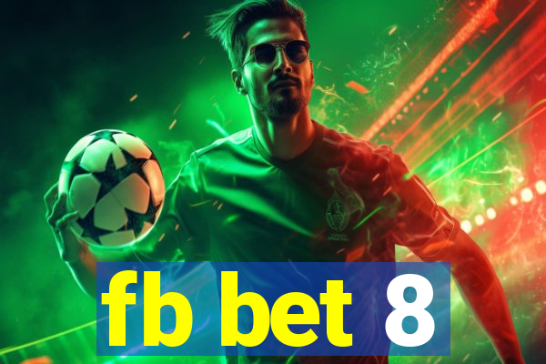 fb bet 8