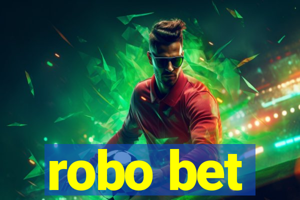 robo bet