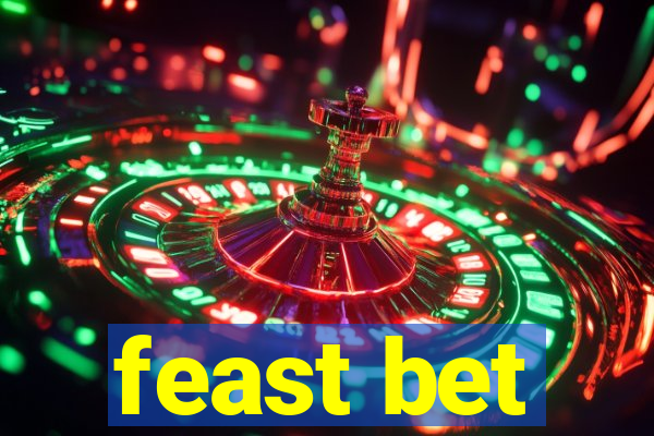 feast bet