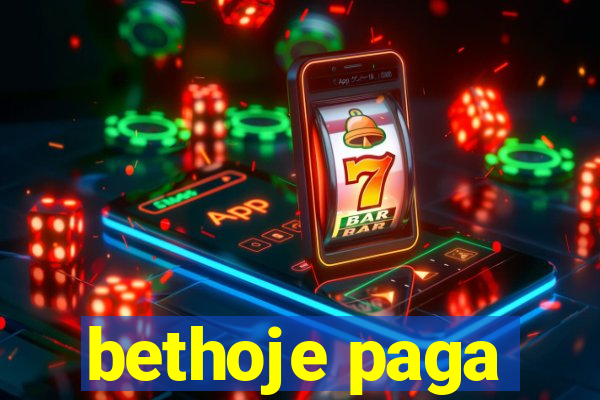 bethoje paga