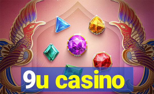 9u casino