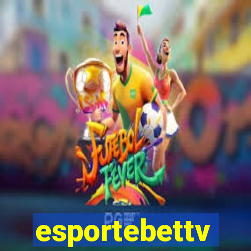 esportebettv