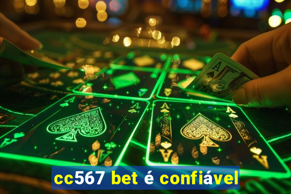 cc567 bet é confiável