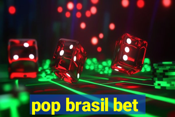 pop brasil bet