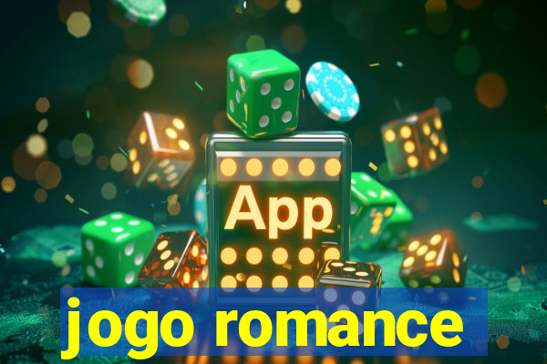 jogo romance