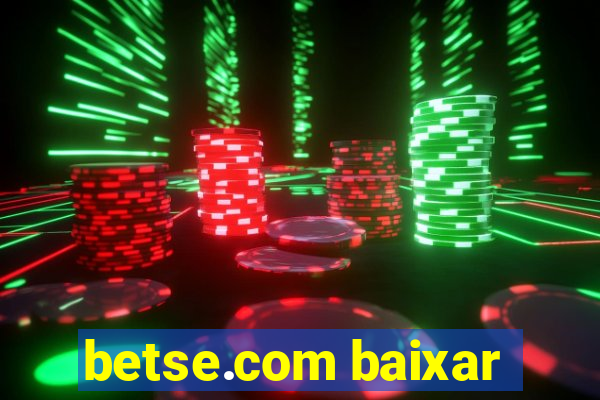 betse.com baixar