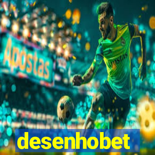 desenhobet