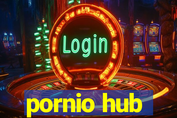 pornio hub