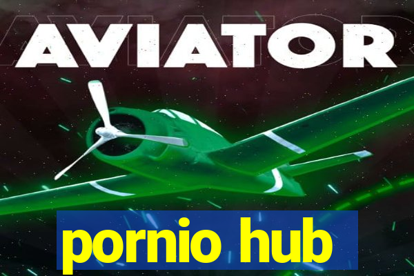 pornio hub