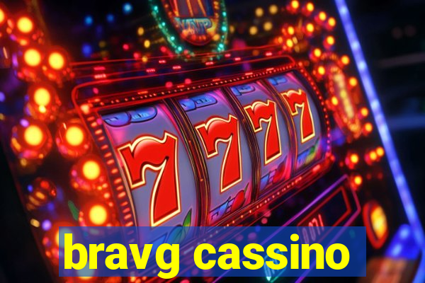 bravg cassino