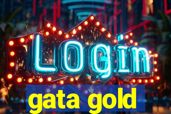 gata gold