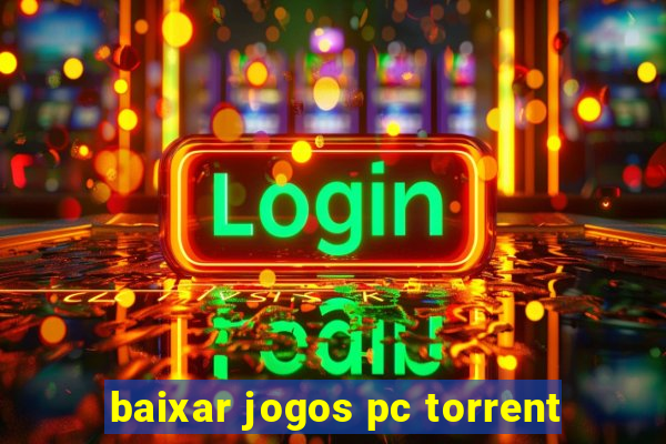 baixar jogos pc torrent