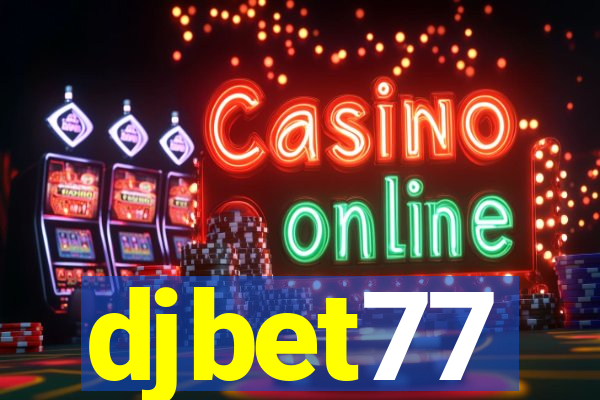 djbet77