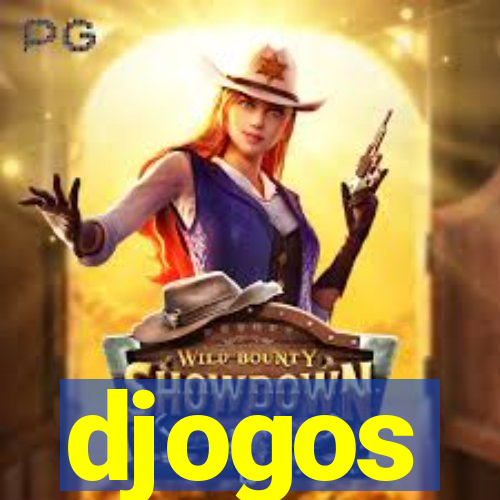 djogos