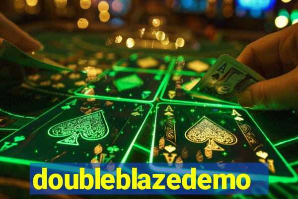 doubleblazedemo