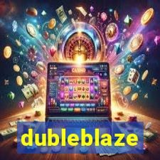 dubleblaze