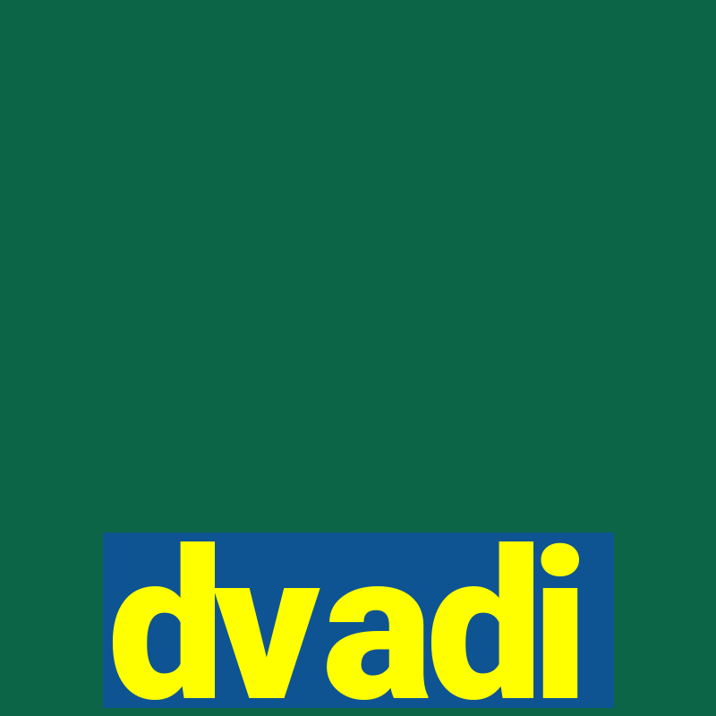 dvadi