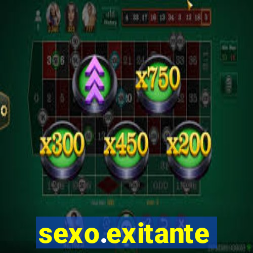 sexo.exitante