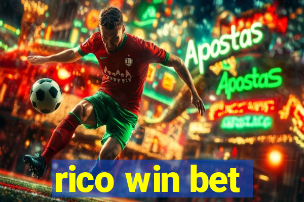 rico win bet