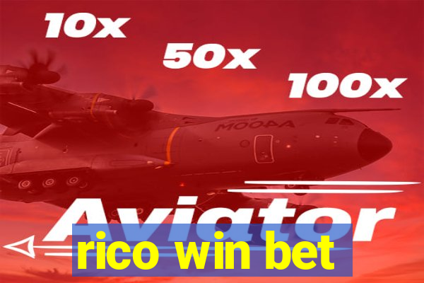 rico win bet