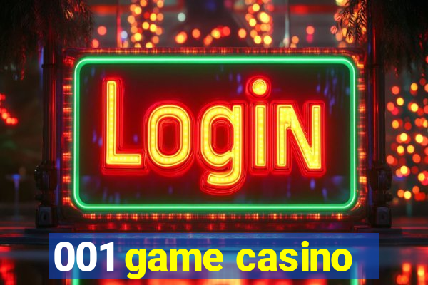 001 game casino