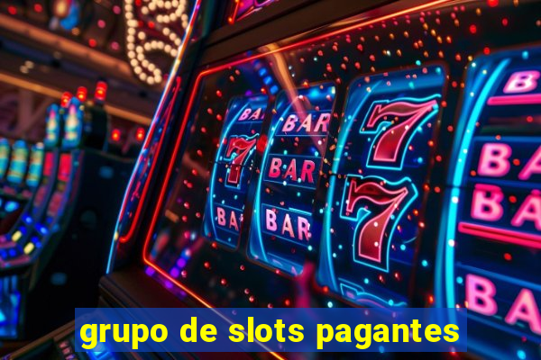 grupo de slots pagantes