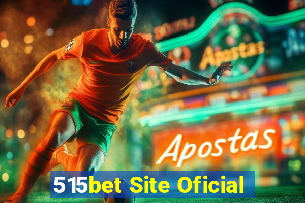 515bet Site Oficial