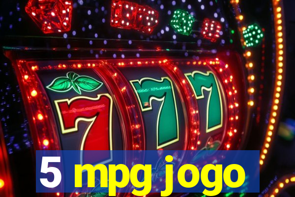 5 mpg jogo