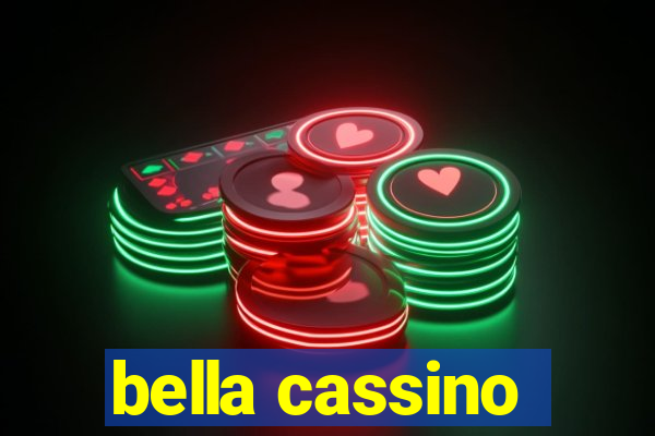 bella cassino