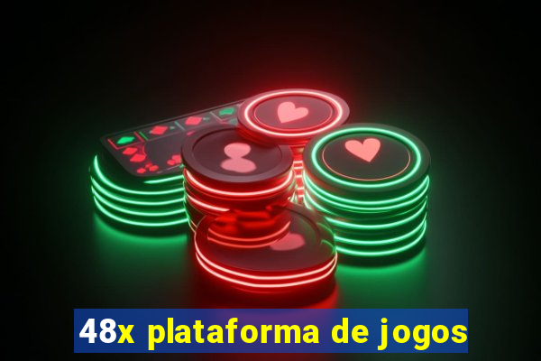 48x plataforma de jogos