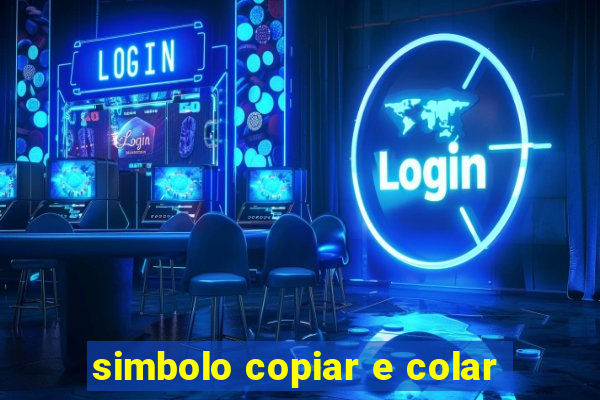 simbolo copiar e colar