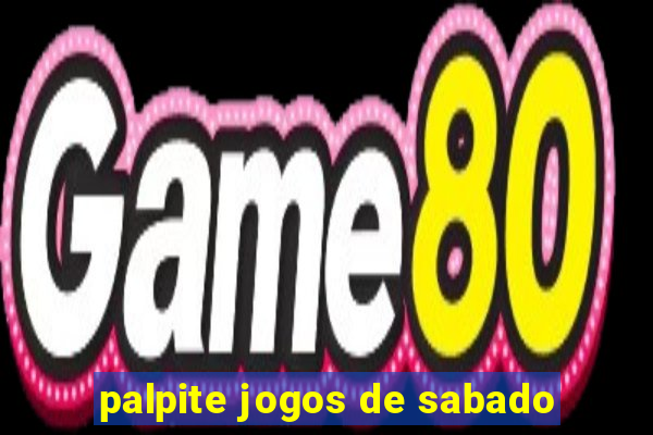 palpite jogos de sabado