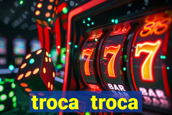 troca troca cruzeiro sp