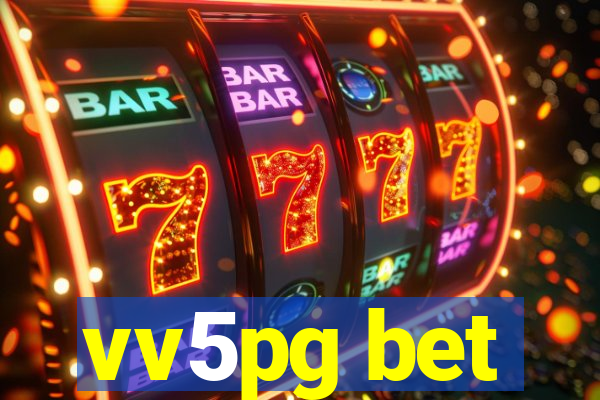 vv5pg bet