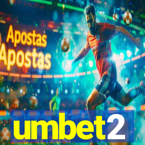 umbet2