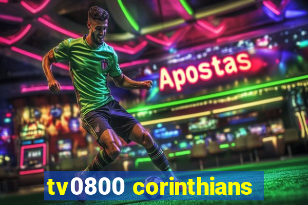 tv0800 corinthians