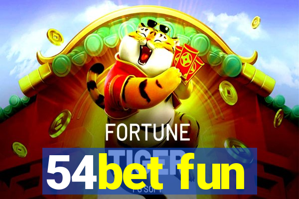 54bet fun