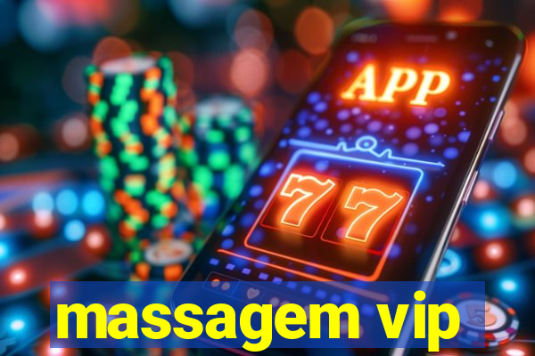 massagem vip