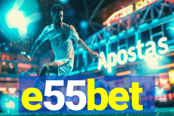 e55bet