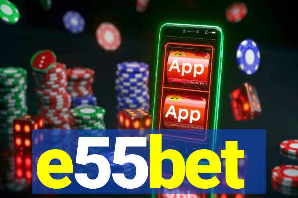 e55bet