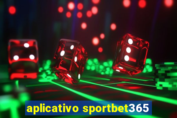 aplicativo sportbet365