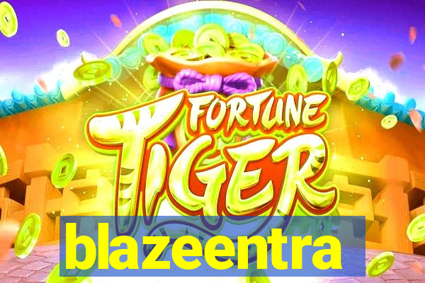 blazeentra