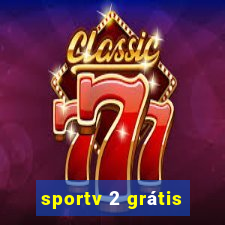 sportv 2 grátis