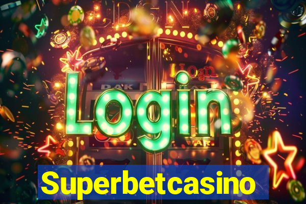 Superbetcasino