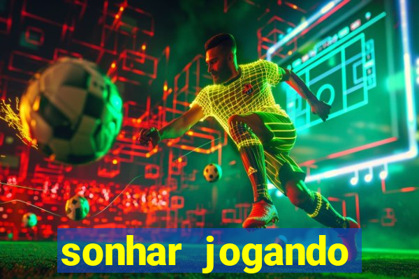 sonhar jogando futebol sendo goleiro