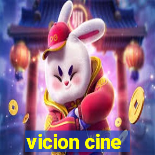 vicion cine