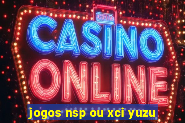 jogos nsp ou xci yuzu