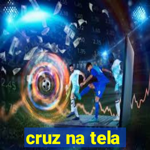 cruz na tela